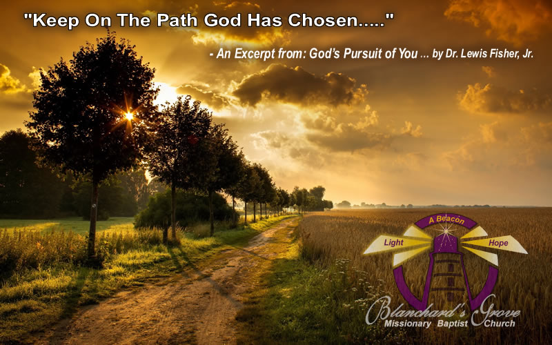 Stay on the Path God Has Chosen