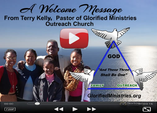 Glorified Ministries – Pastor Terry and Marcie Kelly